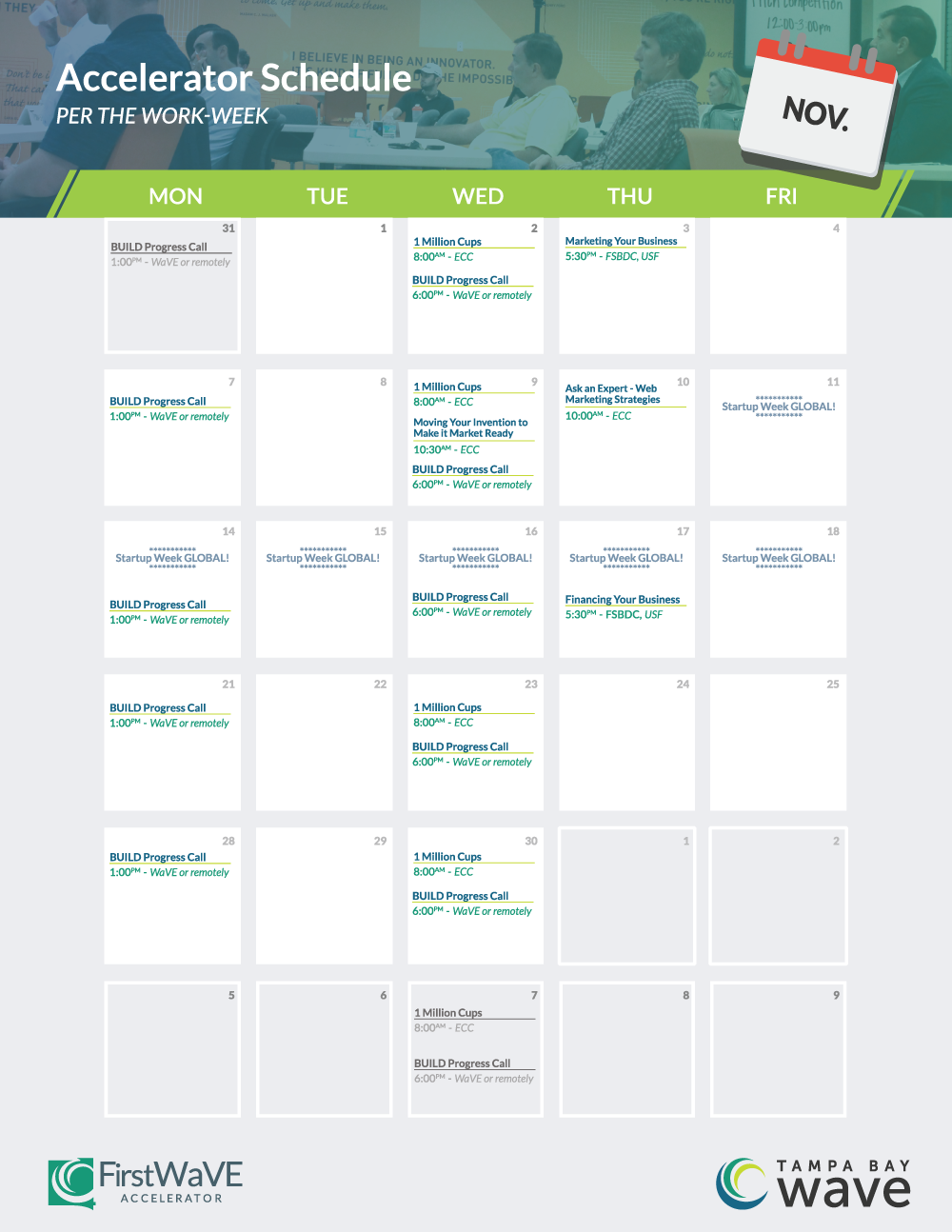 A month-long calendar with important dates for the accelerator program, as well as other events the participants might benefit participating in for that month.